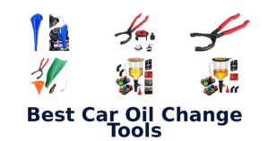 Best Car Oil Change Tools