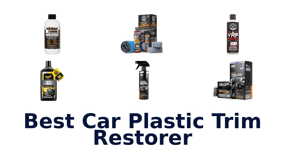 Best Car Plastic Trim Restorer