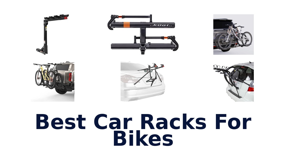 Best Car Racks For Bikes