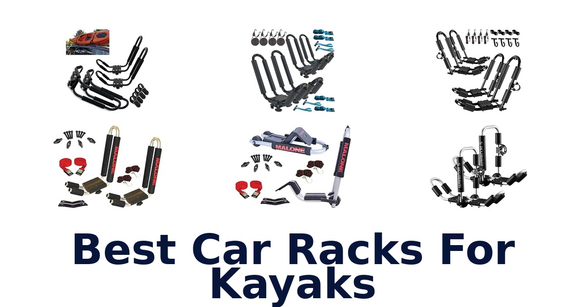 Best Car Racks For Kayaks