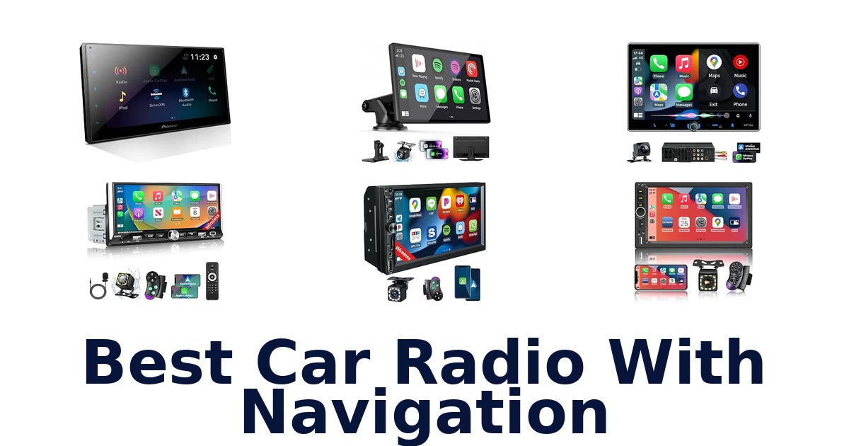Best Car Radio With Navigation