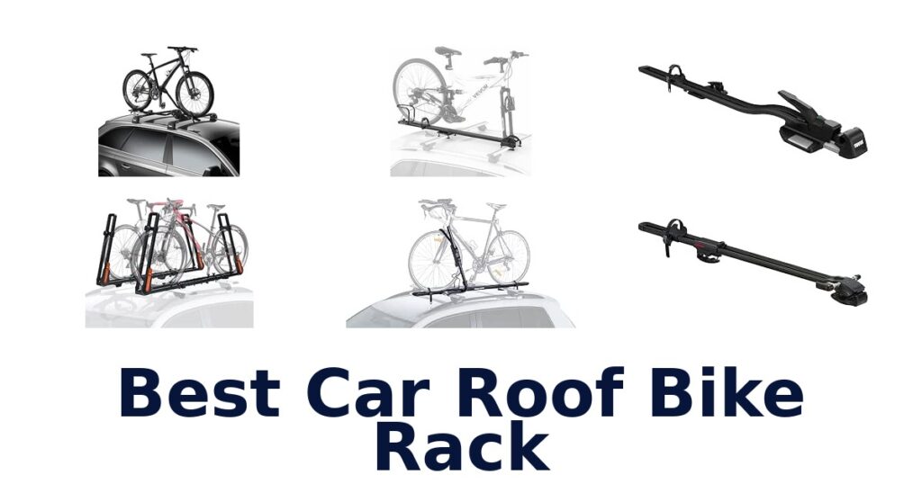Best Car Roof Bike Rack
