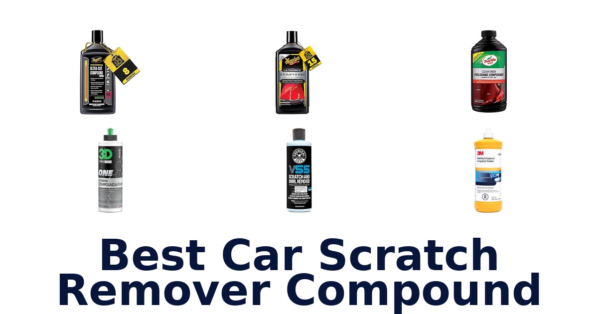 Best Car Scratch Remover Compound