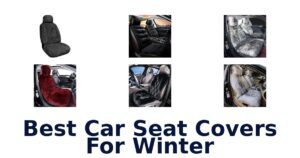 Best Car Seat Covers For Winter
