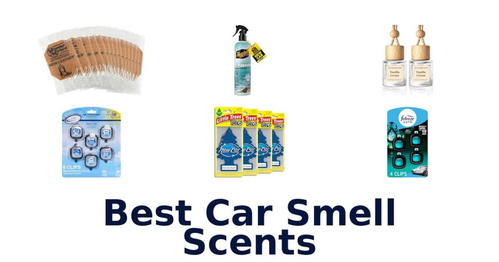 Best Car Smell Scents