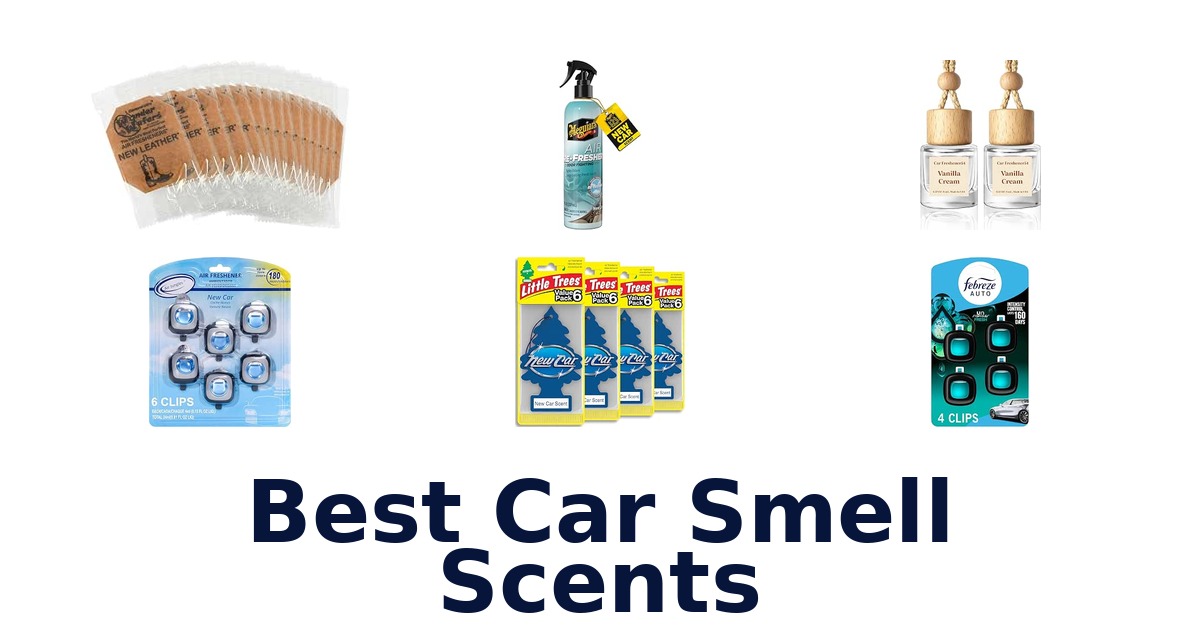 Best Car Smell Scents