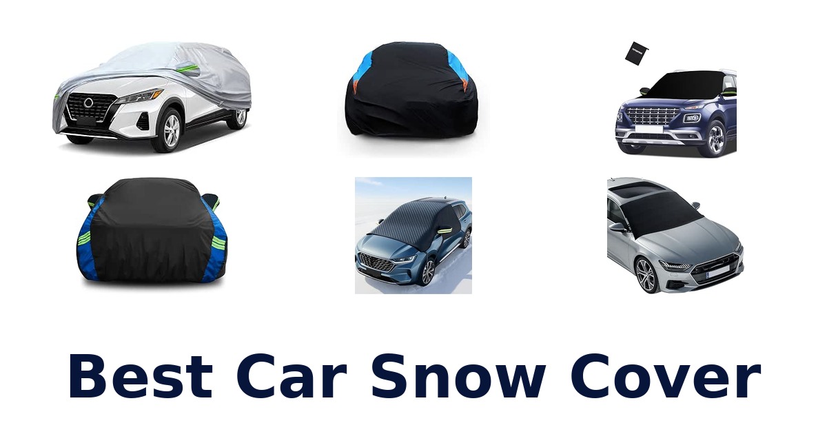 Best Car Snow Cover