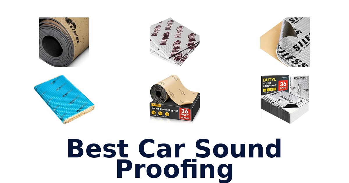 Best Car Sound Proofing