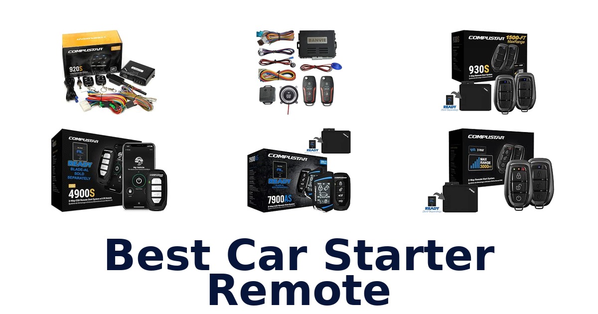 Best Car Starter Remote