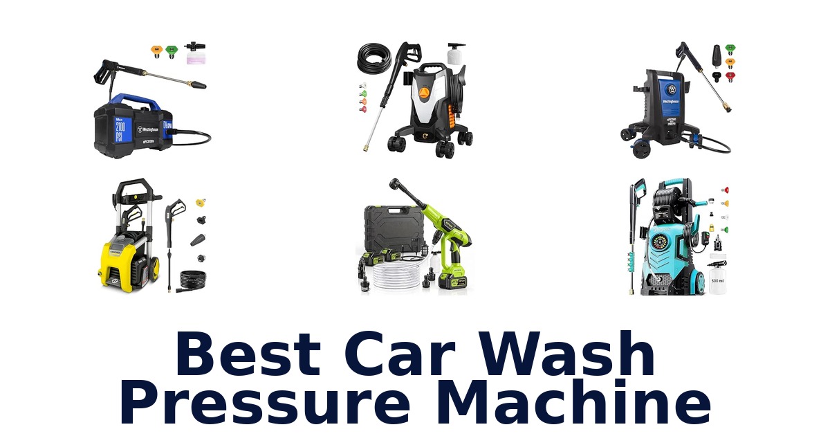 Best Car Wash Pressure Machine