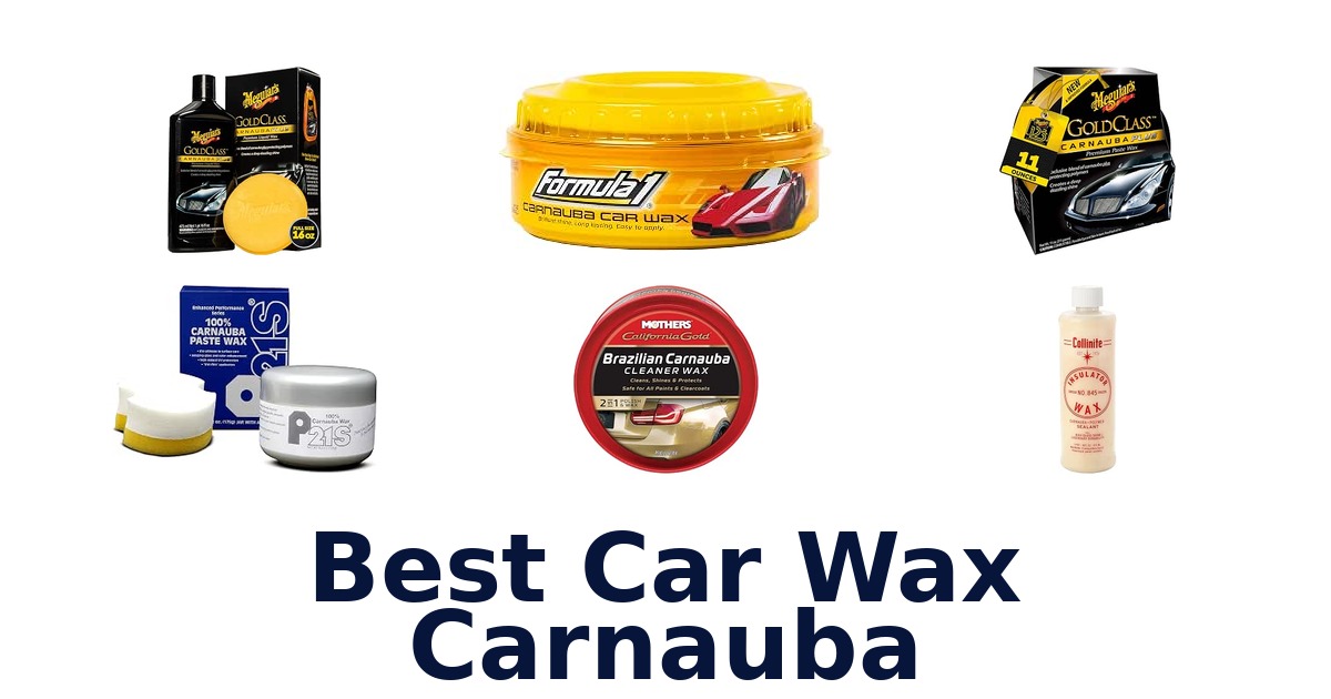 Best Car Wax Carnauba