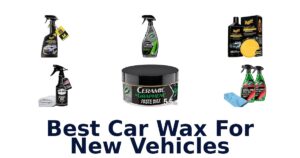 Best Car Wax For New Vehicles
