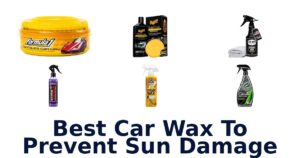 Best Car Wax To Prevent Sun Damage
