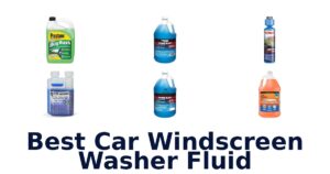 Best Car Windscreen Washer Fluid