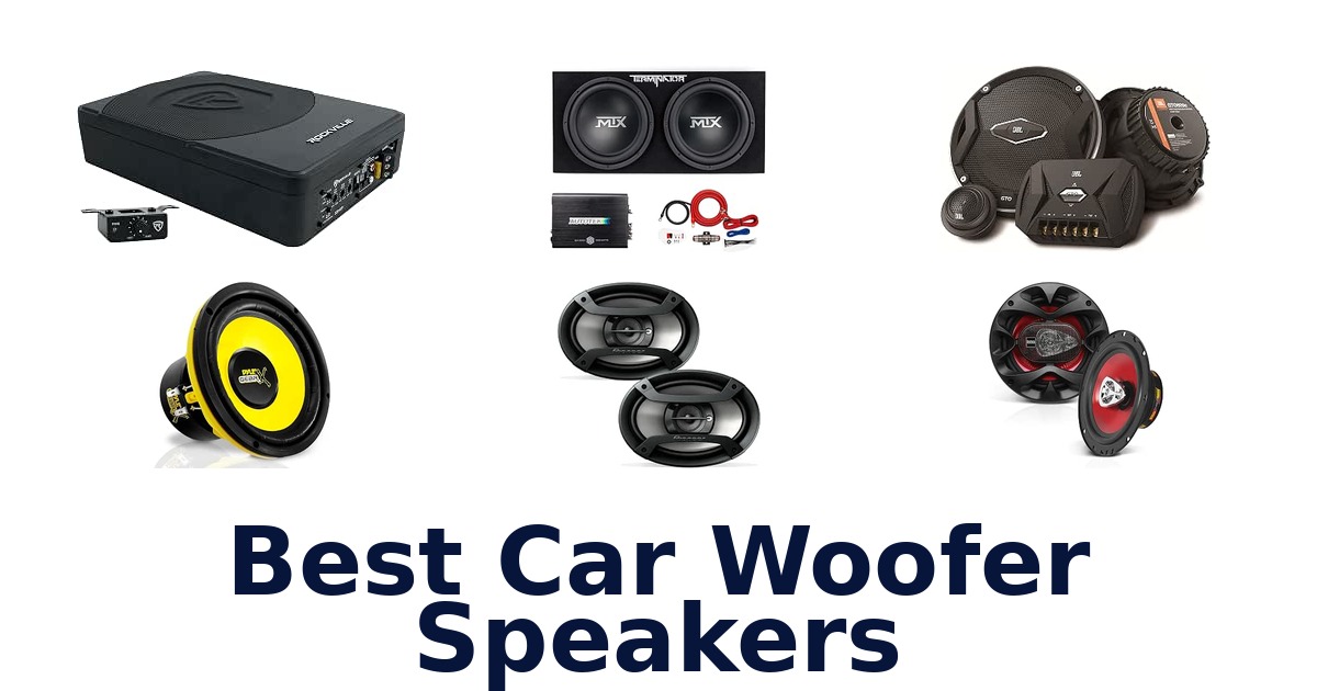 Best Car Woofer Speakers