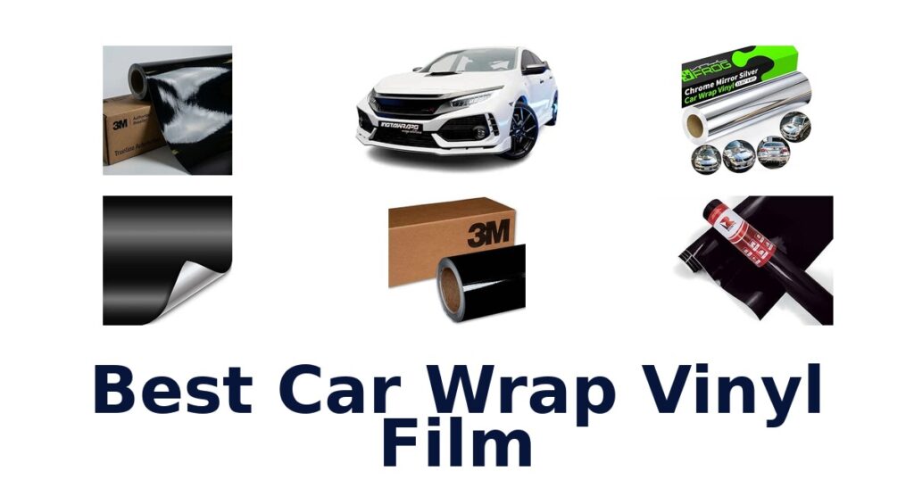 Best Car Wrap Vinyl Film