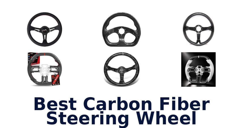 Best Carbon Fiber Steering Wheel