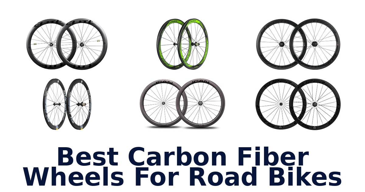 Best Carbon Fiber Wheels For Road Bikes