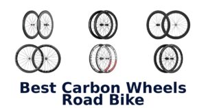 Best Carbon Wheels Road Bike