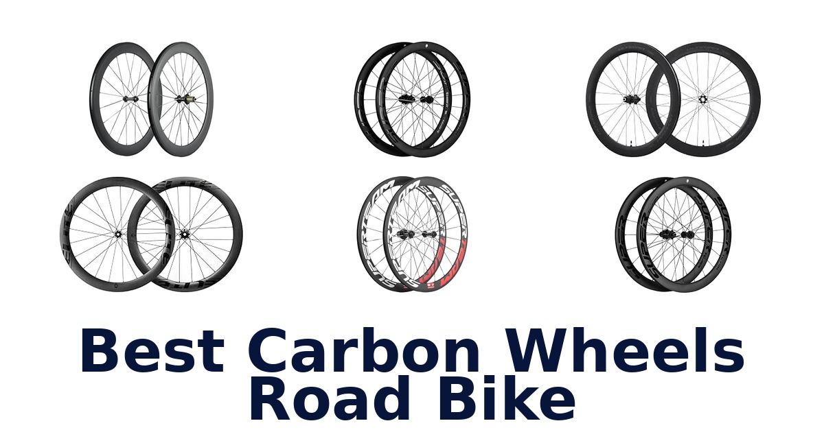 Best Carbon Wheels Road Bike