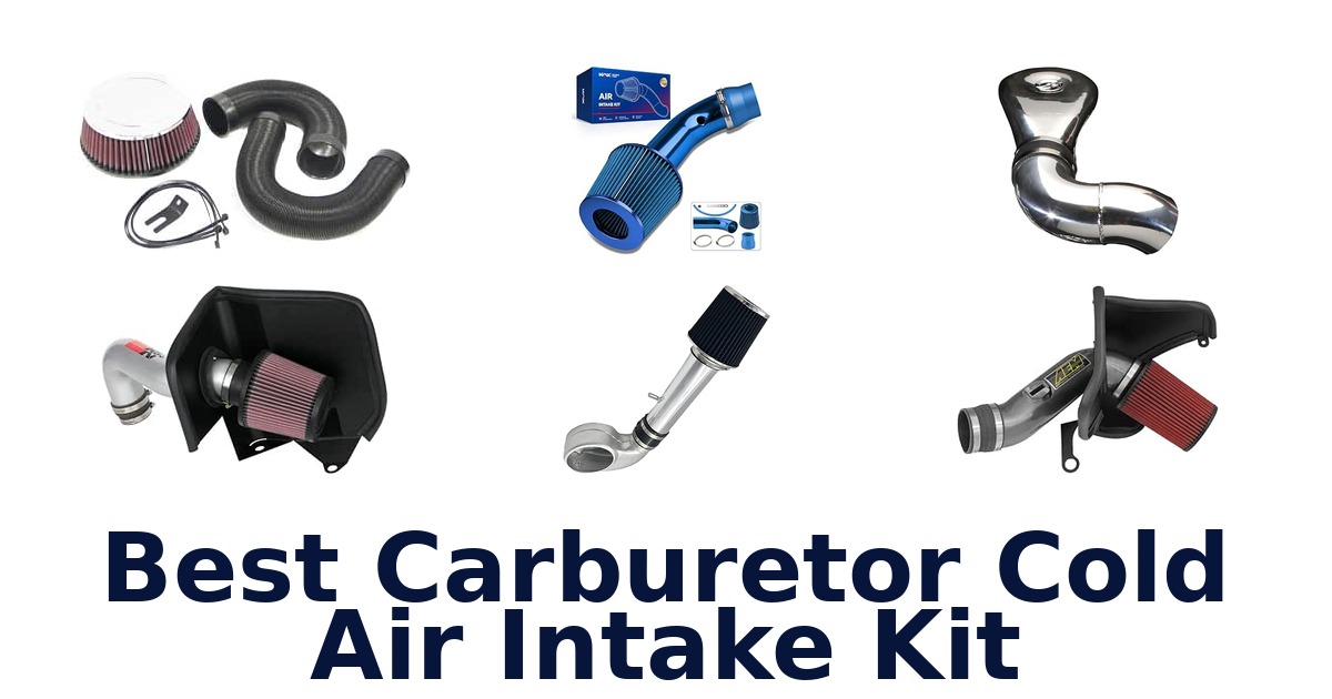 Best Carburetor Cold Air Intake Kit