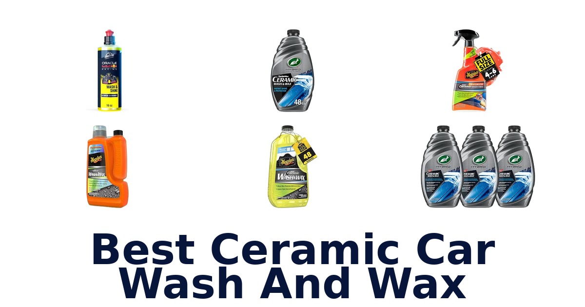 Best Ceramic Car Wash And Wax