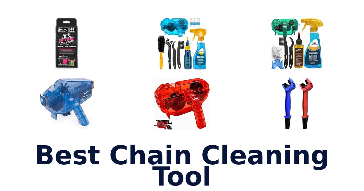 Best Chain Cleaning Tool