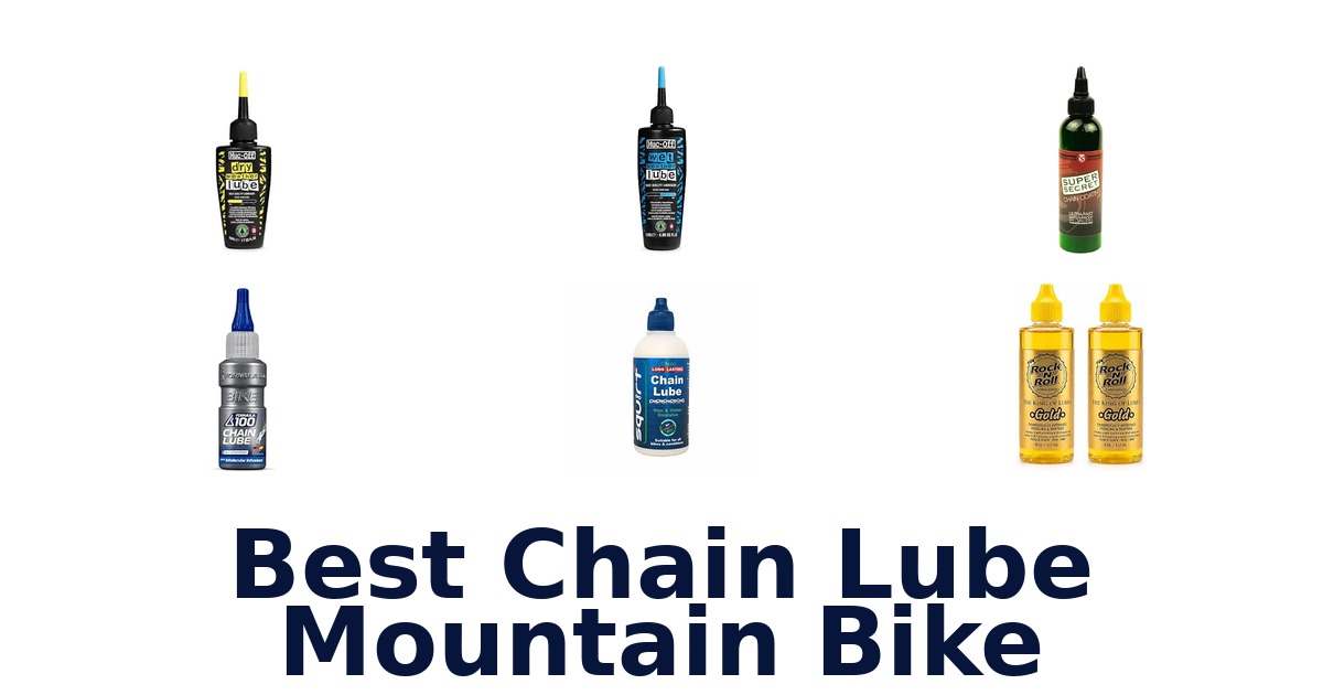 Best Chain Lube Mountain Bike