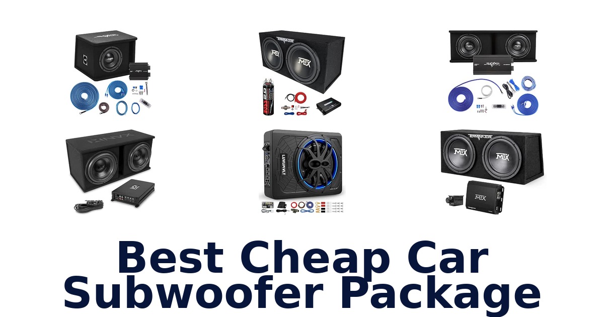 Best Cheap Car Subwoofer Package