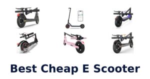 Best Cheap E Scooter