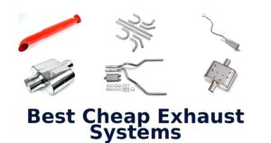 Best Cheap Exhaust Systems