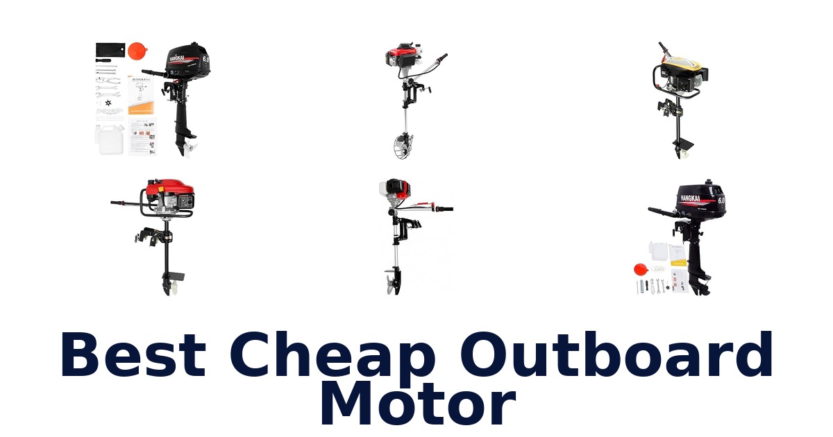Best Cheap Outboard Motor