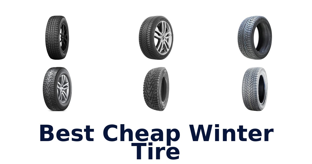 Best Cheap Winter Tire