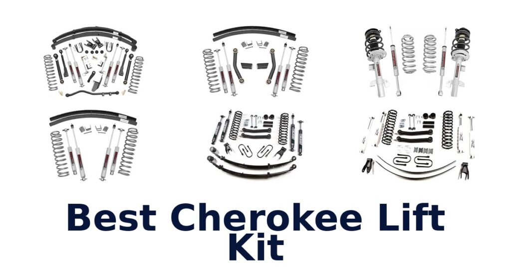 Best Cherokee Lift Kit