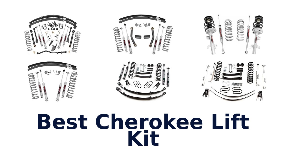 Best Cherokee Lift Kit
