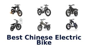 Best Chinese Electric Bike