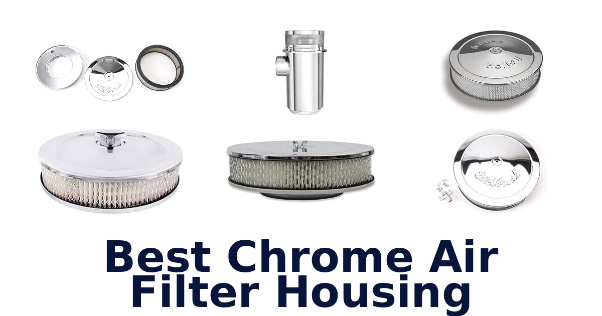 Best Chrome Air Filter Housing