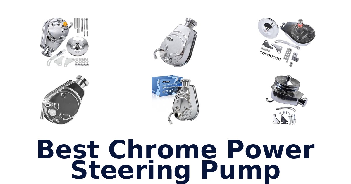 Best Chrome Power Steering Pump