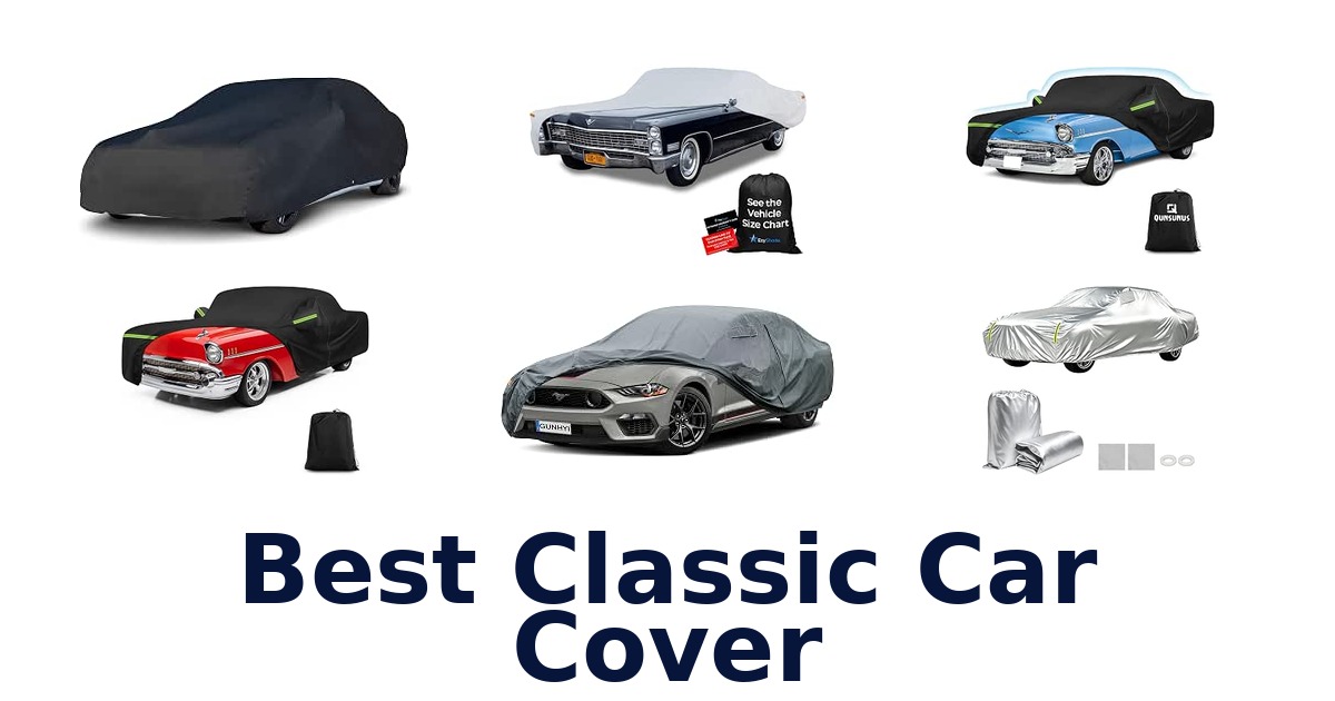 Best Classic Car Cover