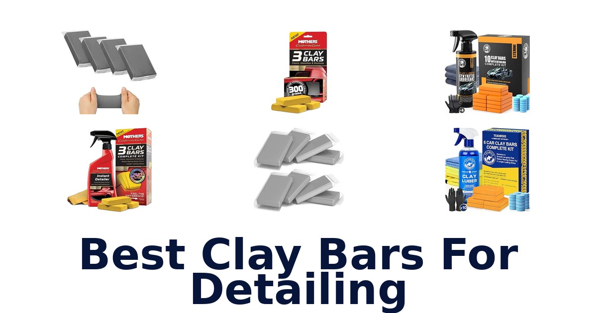 Best Clay Bars For Detailing