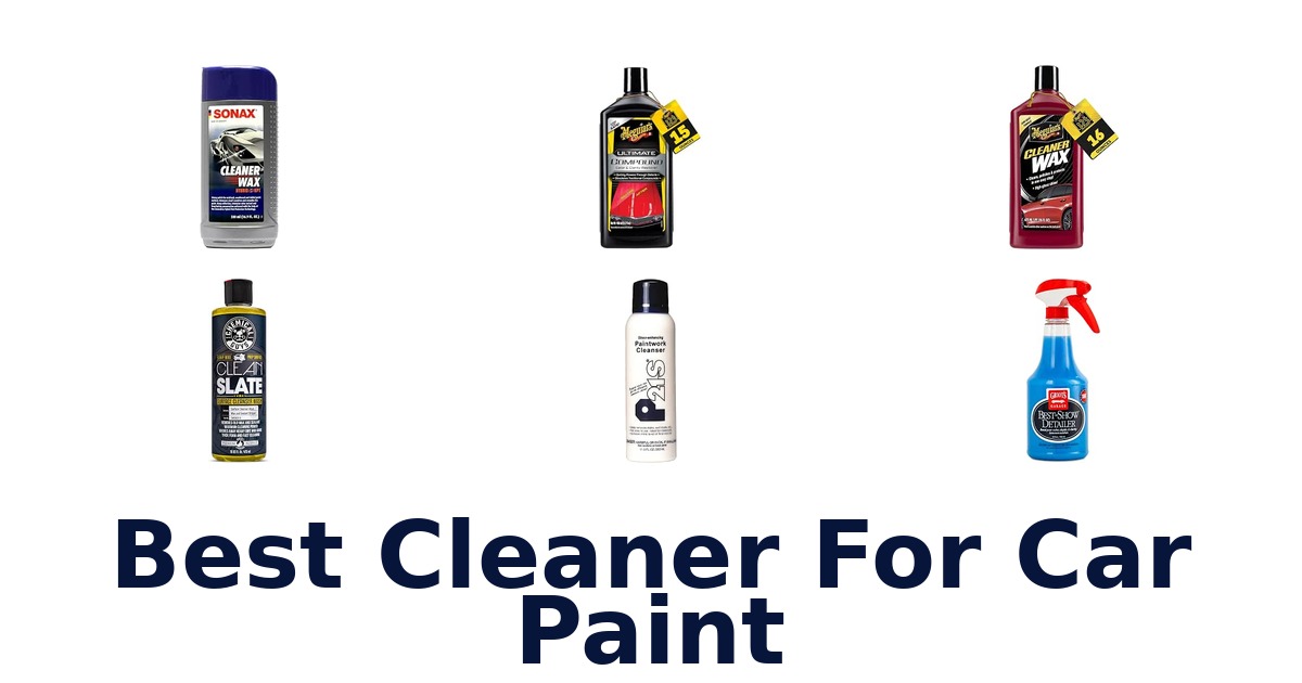 Best Cleaner For Car Paint