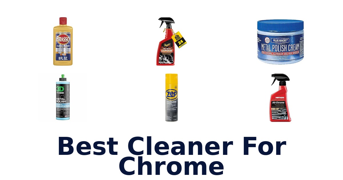 Best Cleaner For Chrome