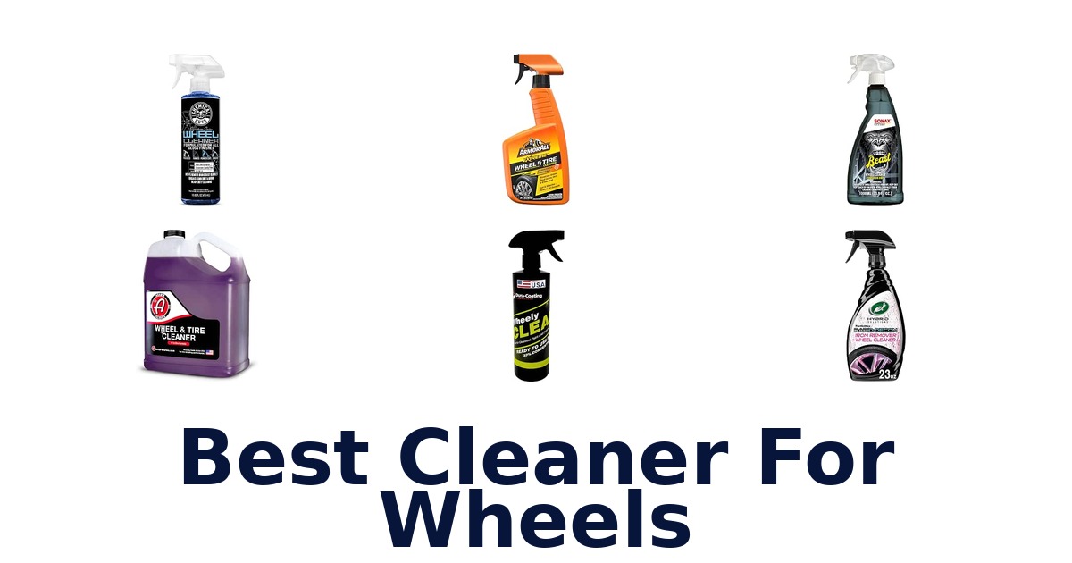 Best Cleaner For Wheels