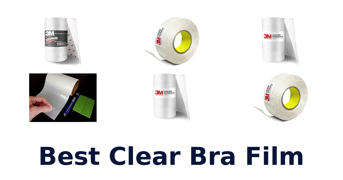 Best Clear Bra Film