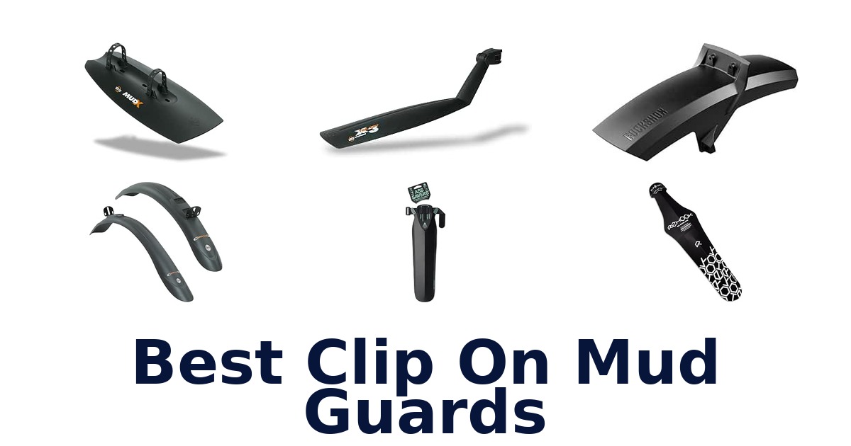 Best Clip On Mud Guards