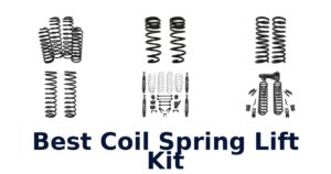 Best Coil Spring Lift Kit