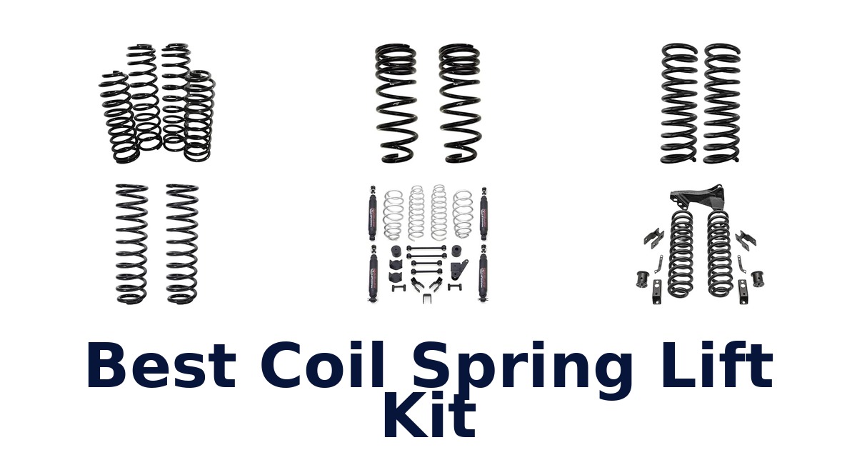 Best Coil Spring Lift Kit