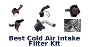 Best Cold Air Intake Filter Kit
