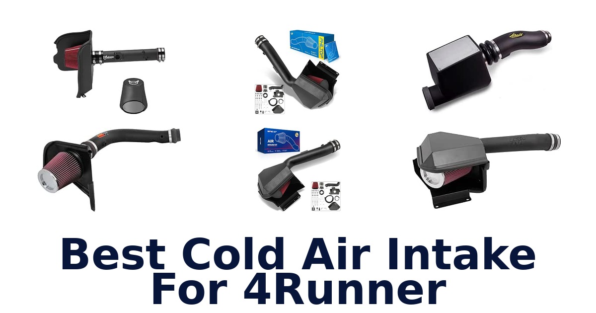 Best Cold Air Intake For 4Runner