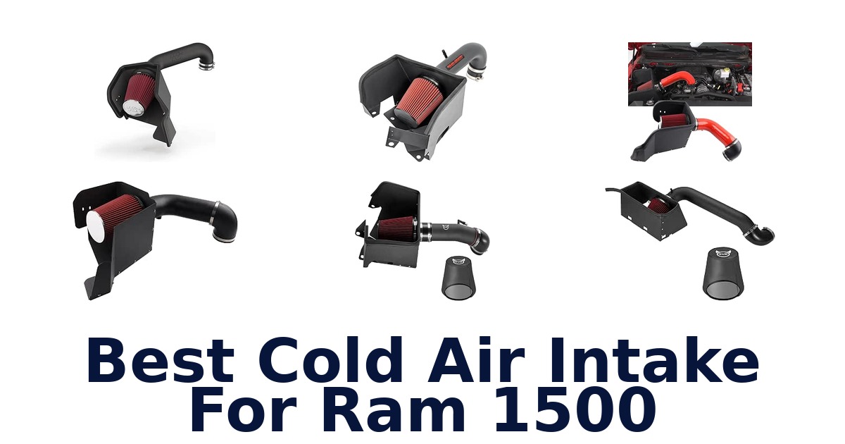 Best Cold Air Intake For Ram 1500